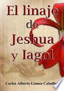 libro El Linaje De Jeshua & Iagol