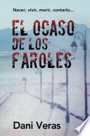 libro El Ocaso De Los Faroles