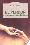 libro El Perdon Y Otros Ensayos Cristianos