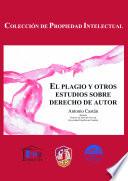 libro El Plagio Y Otros Estudios De Derechos De Autor