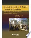 libro El Principio De Estado De Derecho Y Los Contratos Estatales. La Forma Escrita De Los Contratos En Colombia Y Alemania