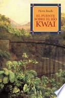libro El Puente Sobre El Río Kwaik