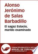 libro El Sagaz Estacio, Marido Examinado