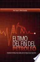 libro El Timo Del Fin Del PetrÓleo   Tenemos Petróleo De Sobra Hasta El Final Del Siglo Xxi