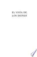 libro El Vigia De Los Dioses