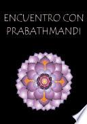 libro Encuentro Con Prabathmandi