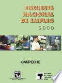 libro Encuesta Nacional De Empleo 2000. Campeche