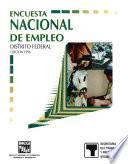libro Encuesta Nacional De Empleo. Distrito Federal. 1996