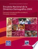 libro Encuesta Nacional De La Dinámica Demográfica 2009. Panorama Sociodemográfico De México. Principales Resultados