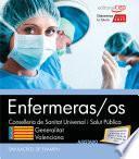 libro Enfermeras/os. Conselleria De Sanitat Universal I Salut Pública. Generalitat Valenciana. Supuestos Prácticos Y Simulacros De Examen