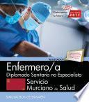 libro Enfermero/a. Servicio Murciano De Salud. Diplomado Sanitario No Especialista. Simulacros De Examen