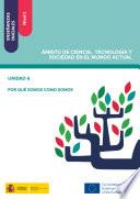 libro Enseñanzas Iniciales: Nivel I. Ámbito De Ciencia, Tecnología Y Sociedad En El Mundo Actual. Unidad 6. Por Qué Somos Como Somos