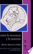 libro Entre La Inocencia Y La Manzana
