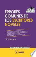 libro Errores Comunes De Los Escritores Noveles Y Cómo Evitarlos