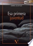 libro Esa Primera Juventud