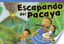 libro Escapando Del Pacaya (escape From Pacaya)