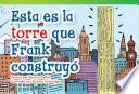 libro Esta Es La Torre Que Frank Construyo (this Is The Tower That Frank Built)