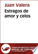 libro Estragos De Amor Y Celos