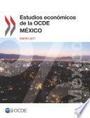 libro Estudios Económicos De La Ocde: México 2017