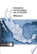 libro Estudios Territoriales De La Ocde: México 2003