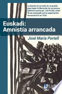 libro Euskadi: Amnistía Arrancada