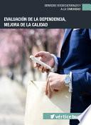 libro Evaluación De La Dependencia, Mejora De La Calidad