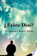 libro ¿existe Dios? Respuesta A Rafael Marín