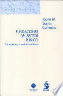 libro Fundaciones Del Sector Público