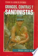 libro Gringos, Contras Y Sandinistas