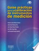 libro Guías Prácticas Para La Calibración De Instrumentos De Medición