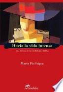 libro Hacia La Vida Intensa