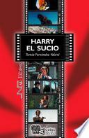 libro Harry El Sucio. (dirty Harry). Don Siegel (1971)
