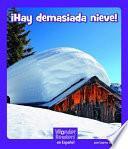 libro Hay Demasiada Nieve!