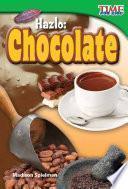 libro Hazlo: Chocolate (make It: Chocolate)