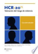 libro Hcr 20v3: Valoración Del Riesgo De Violencia. Guía Del Evaluador