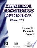 libro Hermosillo Estado De Sonora. Cuaderno Estadístico Municipal 1999