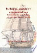 libro Hidalgos, Marinos Y Conquistadores