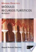 libro Hostelería Y Turismo. Material Didáctico Módulo: Recursos Turísticos. Bloque I