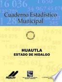 libro Huautla Estado De Hidalgo. Cuaderno Estadístico Municipal 1996