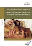 libro Identidades Y Fronteras Culturales En El Mundo Ibérico En La Edad Moderna