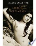 libro Inés Del Alma Mía