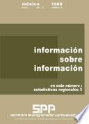 libro Información Sobre Información 1980. Enero. Año 3, Número 2. En Este Número: Estadísticas Regionales 3