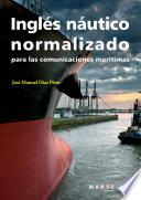 libro Inglés Náutico Normalizado Para Las Comunicaciones Marítimas