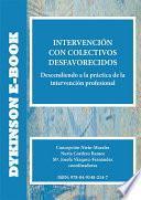 libro Intervención Con Colectivos Desfavorecidos. Descendiendo A La Práctica De La Intervención Profesional