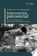 libro Intervención Psicosocial Para La Erradicación Y Prevención Del Trabajo Infantil