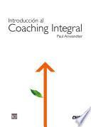 libro Introducción Al Coaching Integral (español)