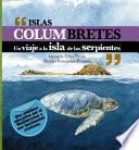 libro Islas Columbretes: Un Viaje A La Isla De Las Serpientes.