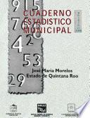 libro José María Morelos Estado De Quintana Roo. Cuaderno Estadístico Municipal 1998
