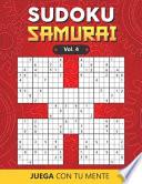 Juega Con Tu Mente: Sudoku Samurai Vol. 4