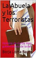 libro La Abuela Y Los Terroristas